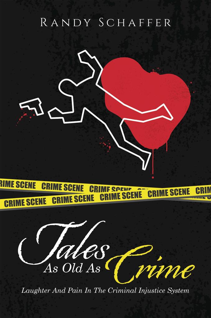 Produktbild: Tales As Old As Crime | Randy Schaffer