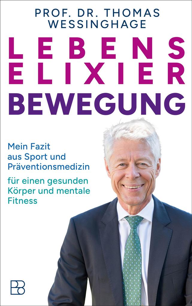 Produktbild: Lebenselixier Bewegung | Thomas Wessinghage