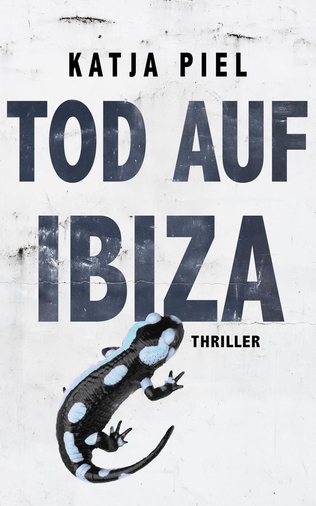 Produktbild: Tod auf Ibiza | Katja Piel