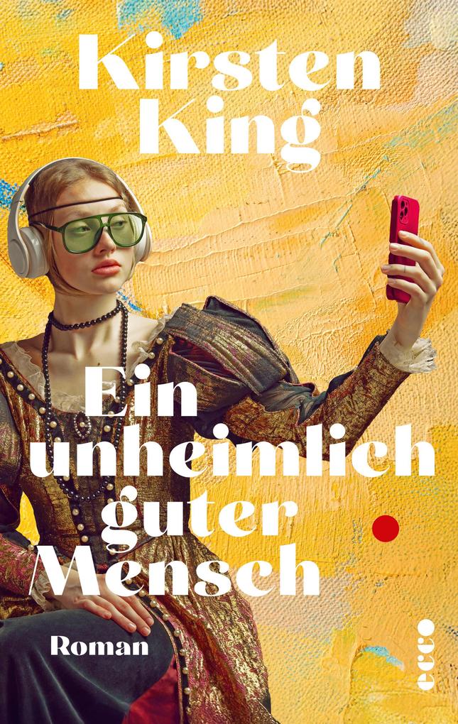 Produktbild: Ein unheimlich guter Mensch | Kirsten King