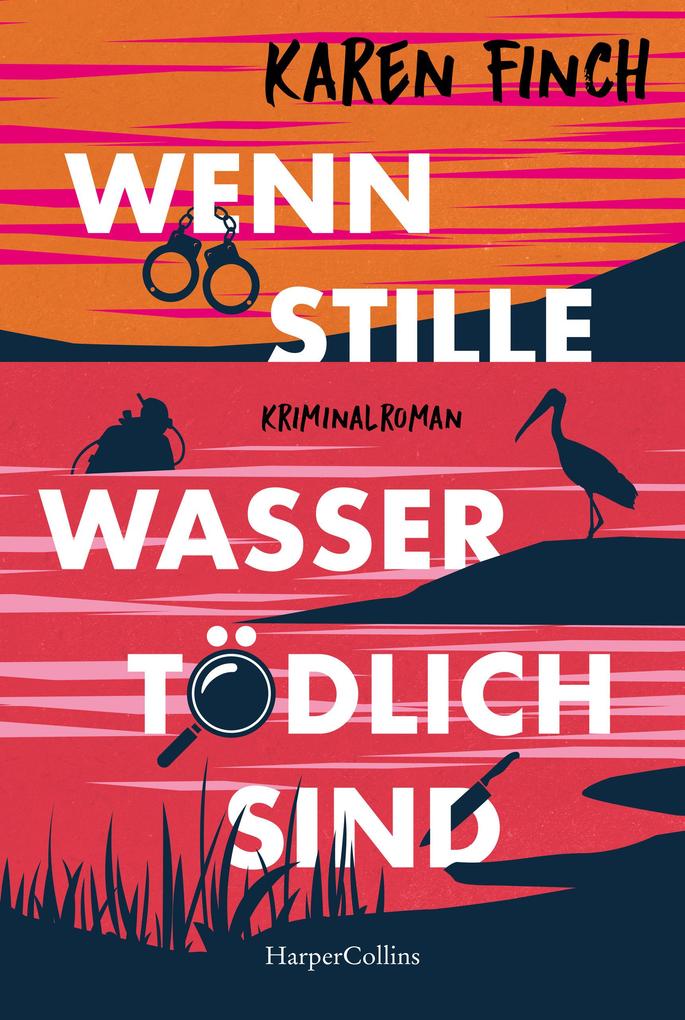 Produktbild: Wenn stille Wasser tödlich sind | Karen Finch