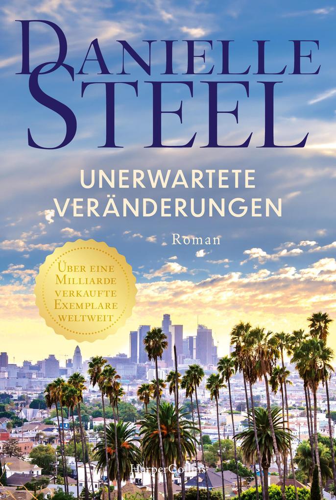Produktbild: Unerwartete Veränderungen | Danielle Steel