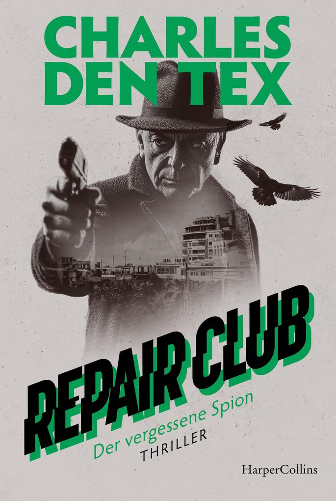 Produktbild: Repair Club: Der vergessene Spion | Charles Den Tex
