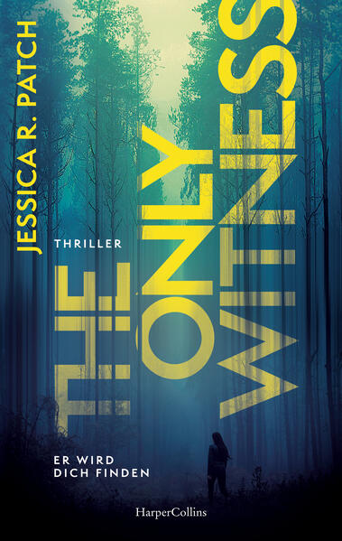 Produktbild: The Only Witness | Jessica R. Patch