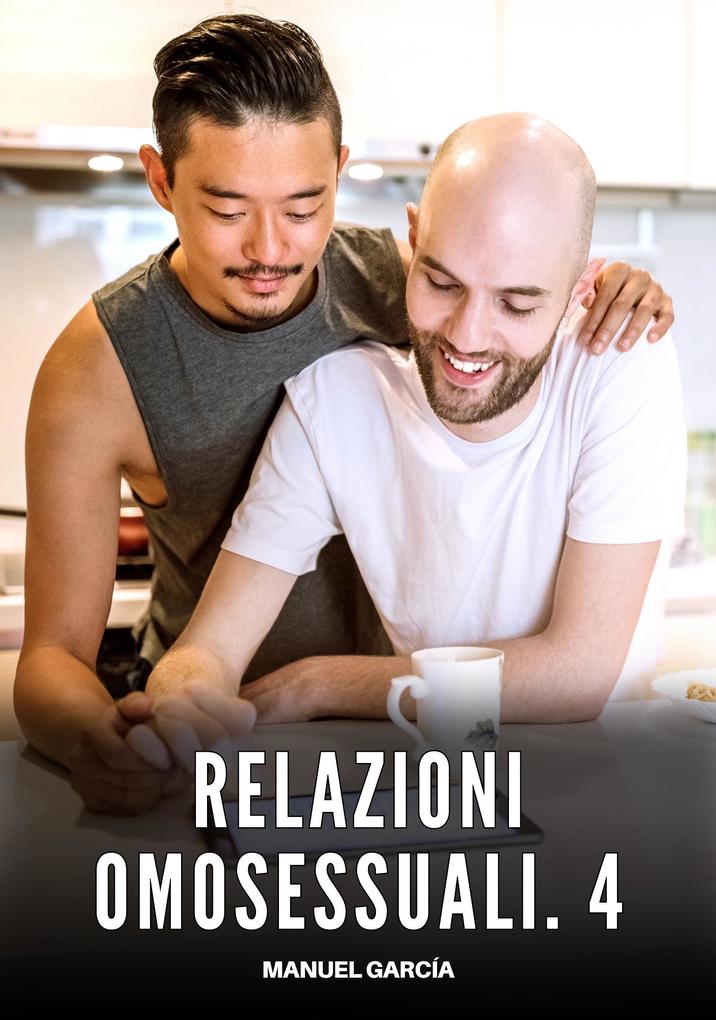 Produktbild: Relazioni Omosessuali. 4 | Manuel García