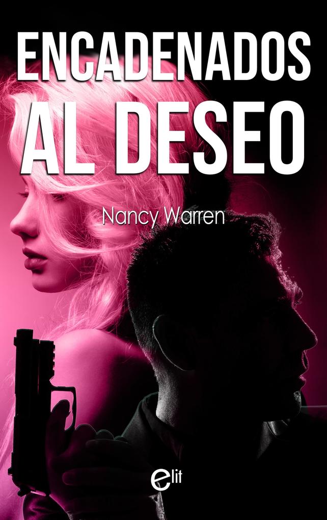 Produktbild: Encadenados al deseo | Nancy Warren