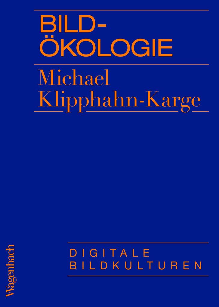 Produktbild: Bildökologie | Michael Klipphahn-Karge