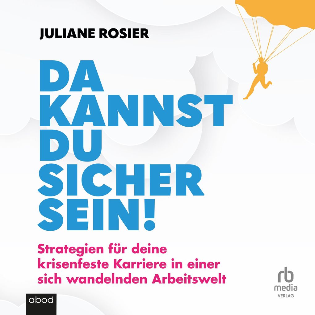 Produktbild: Da kannst du sicher sein! | Juliane Rosier
