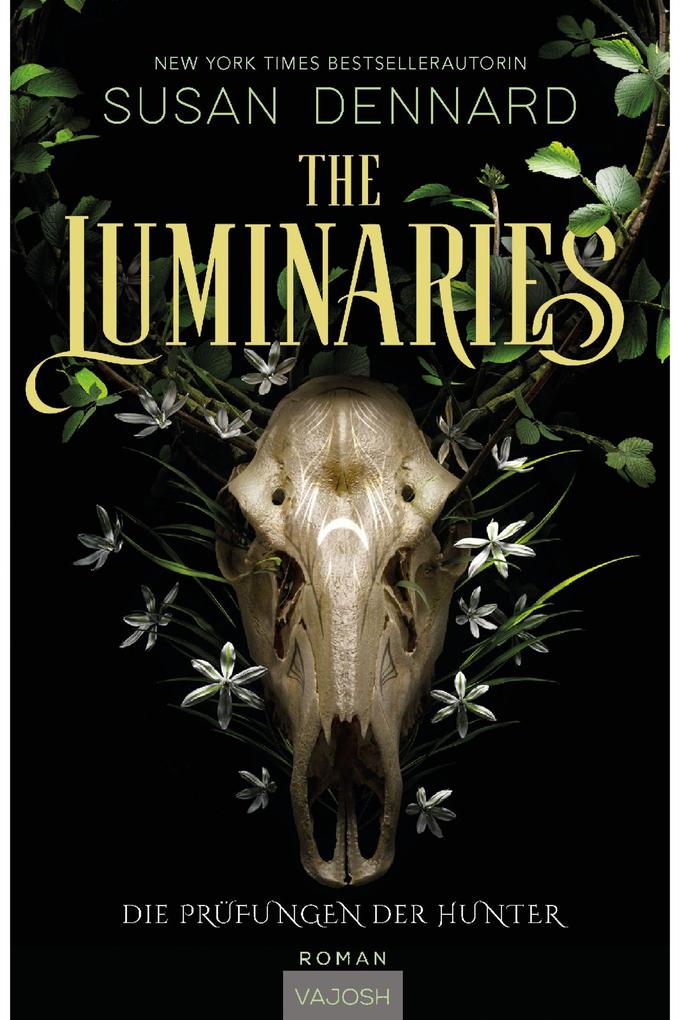 Produktbild: The Luminaries | Susan Dennard