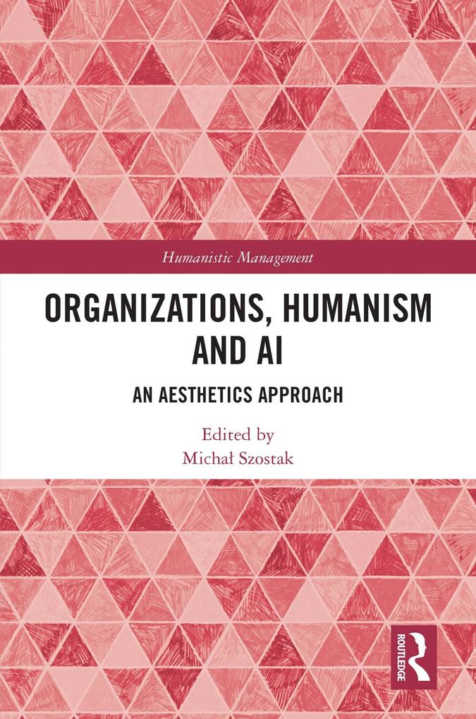 Produktbild: Organizations, Humanism and AI