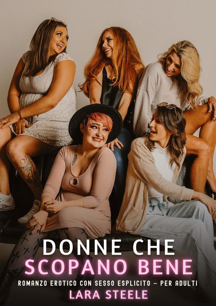 Produktbild: Donne che Scopano Bene | Lara Steele