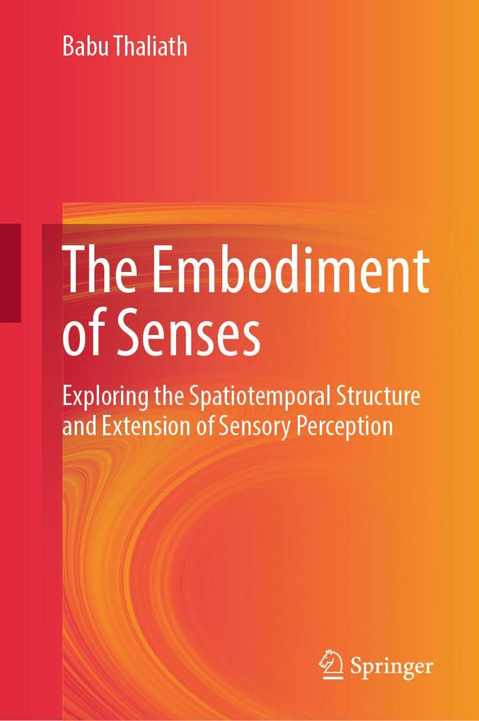 Produktbild: The Embodiment of Senses | Babu Thaliath