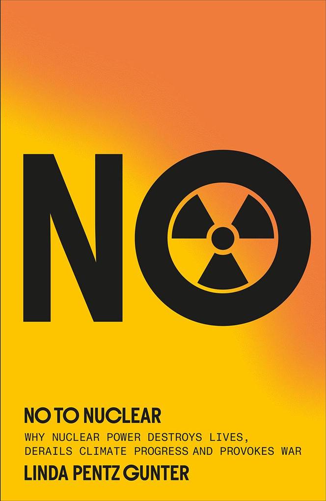 Produktbild: No To Nuclear | Linda Pentz Gunter