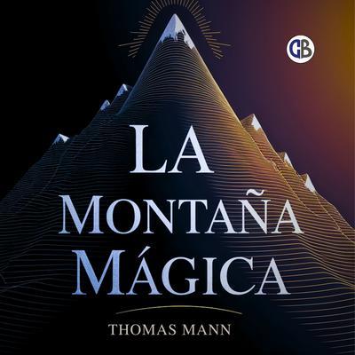 Produktbild: La Montaña Mágica | Thomas Mann