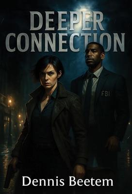 Produktbild: Deeper Connection | Dennis Beetem