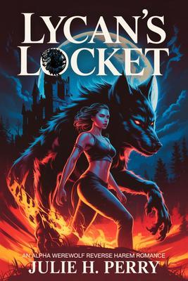 Produktbild: LYCAN'S LOCKET | Julie H. Perry