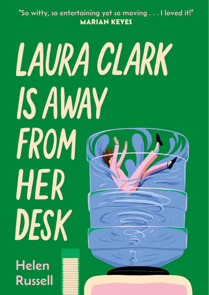 Produktbild: Laura Clark Is Away from Her Desk | Helen Russell