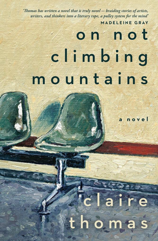 Produktbild: On Not Climbing Mountains | Claire Thomas