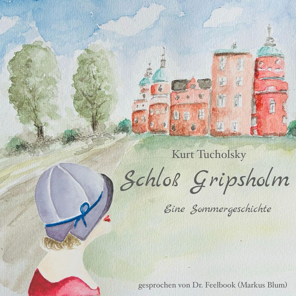 Produktbild: Schloß Gripsholm | Kurt Tucholsky