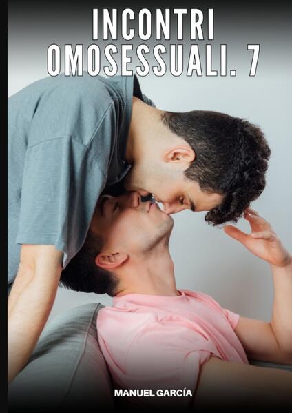 Produktbild: Incontri Omosessuali. 7 | Manuel García