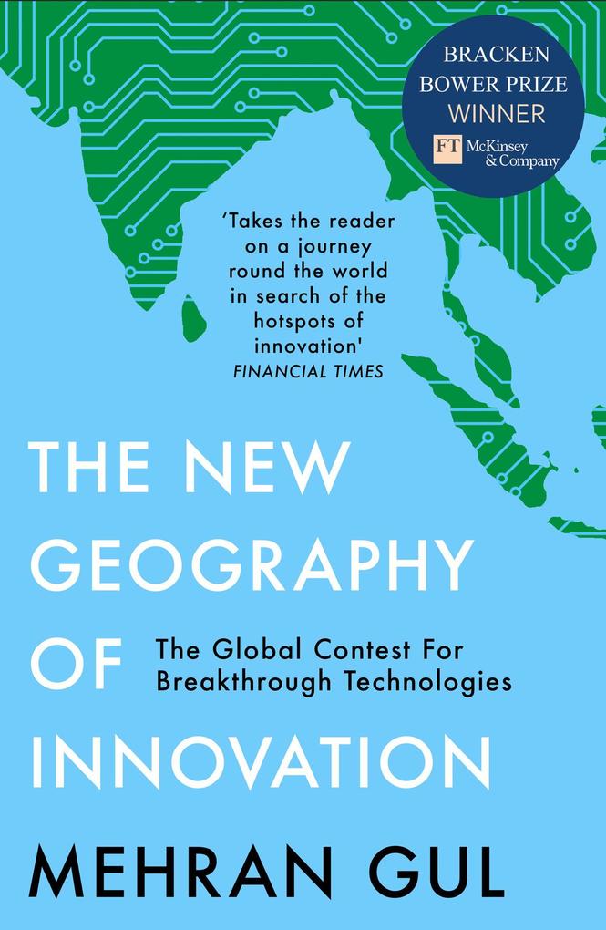 Produktbild: The New Geography of Innovation | Mehran Gul