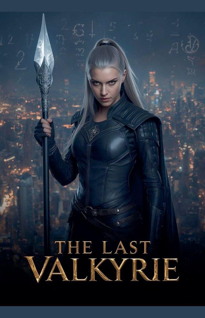 Produktbild: The Last Valkyrie | Nithit Saentaweesuk