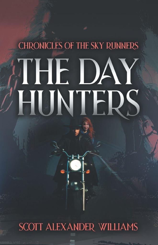 Produktbild: The Day Hunters | Scott Alexander Williams