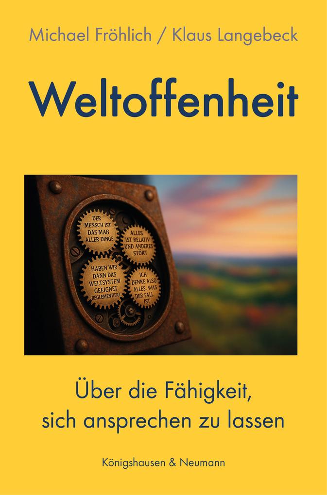 Produktbild: Weltoffenheit | Michael Fröhlich, Klaus Langbeck
