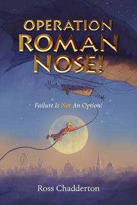 Produktbild: Operation Roman Nose! | Ross Chadderton