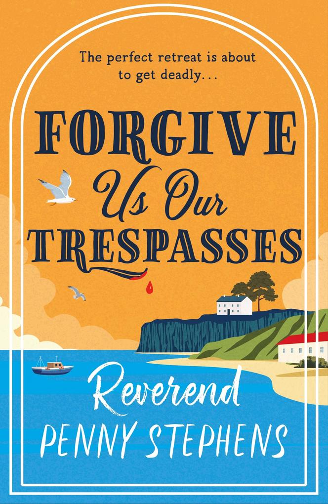 Produktbild: Forgive Us Our Trespasses | Penny Stephens