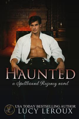Produktbild: Haunted | Lucy Leroux, L. B. Gilbert