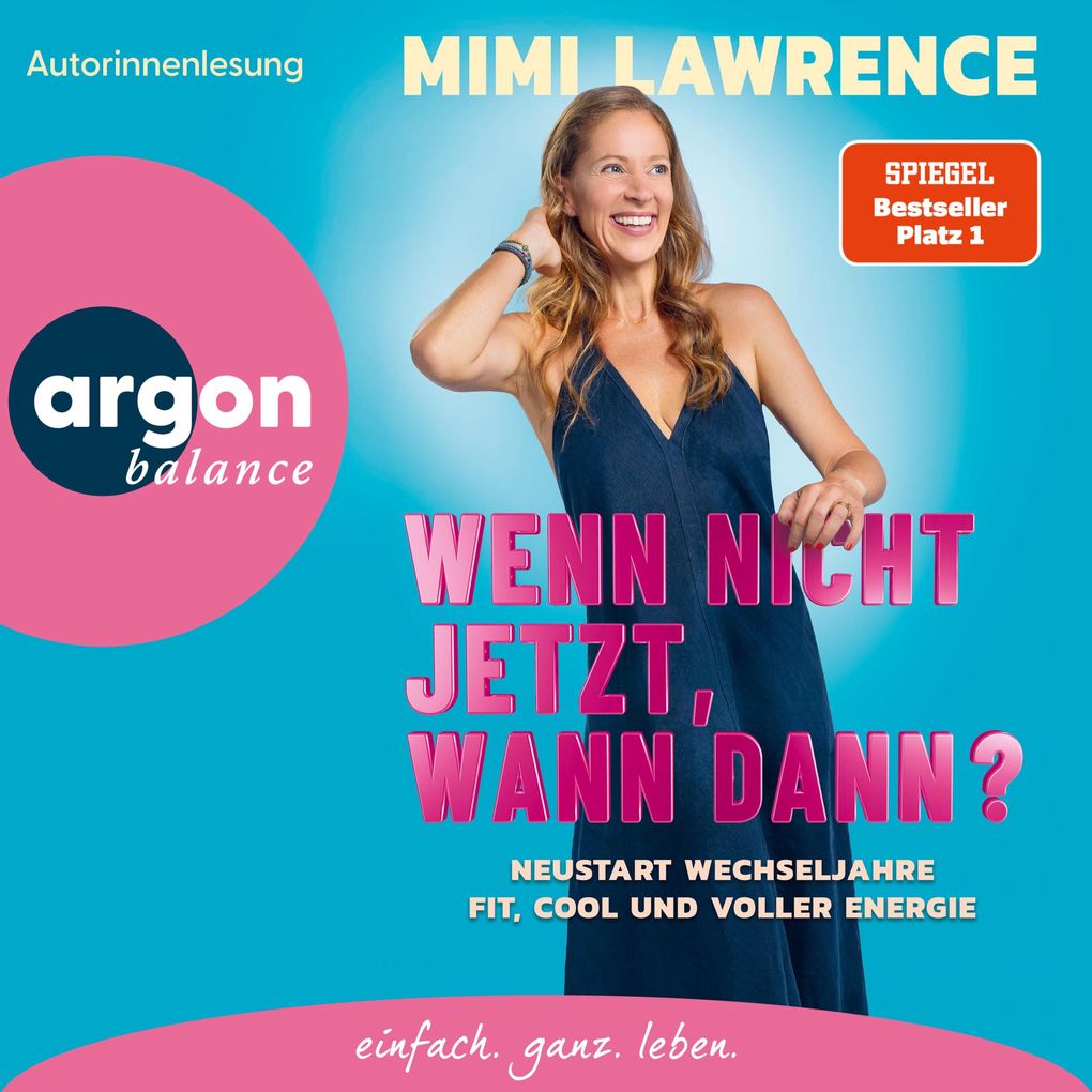 Produktbild: Wenn nicht jetzt, wann dann? | Mimi Lawrence