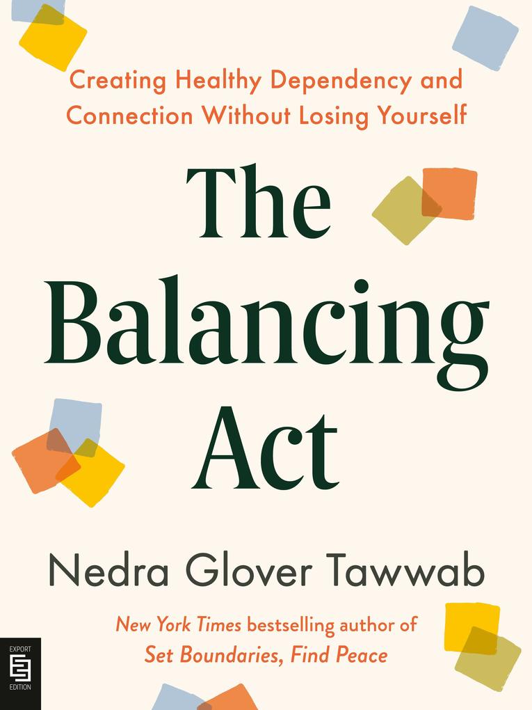 Produktbild: The Balancing Act | Nedra Glover Tawwab
