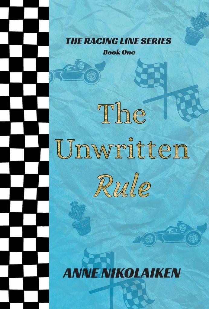 Produktbild: The Unwritten Rule | Anne Nikolaiken