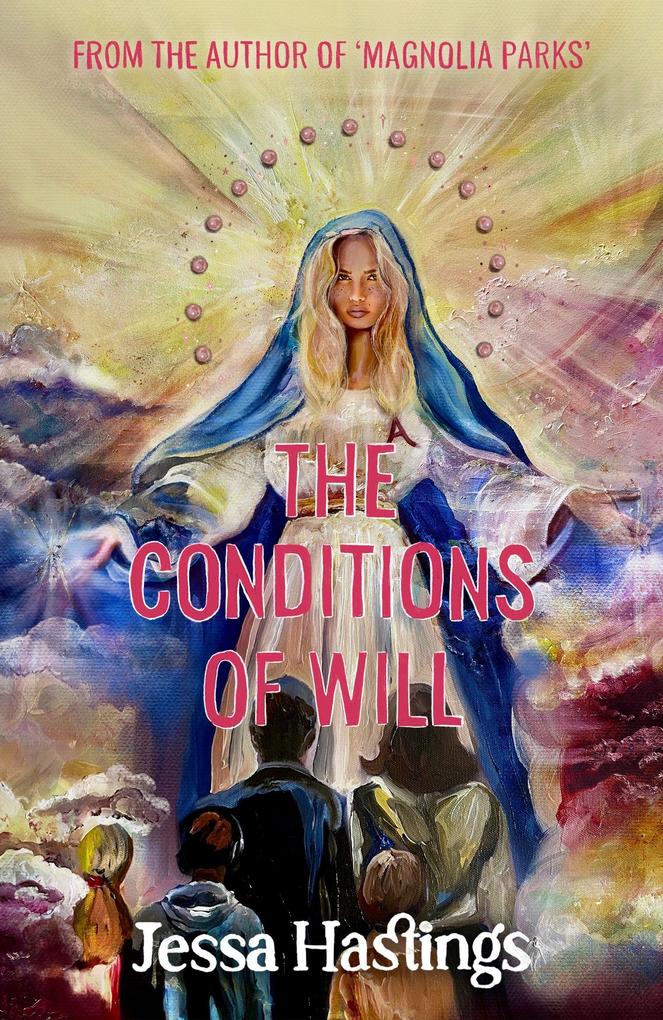 Produktbild: The Conditions of Will | Jessa Hastings