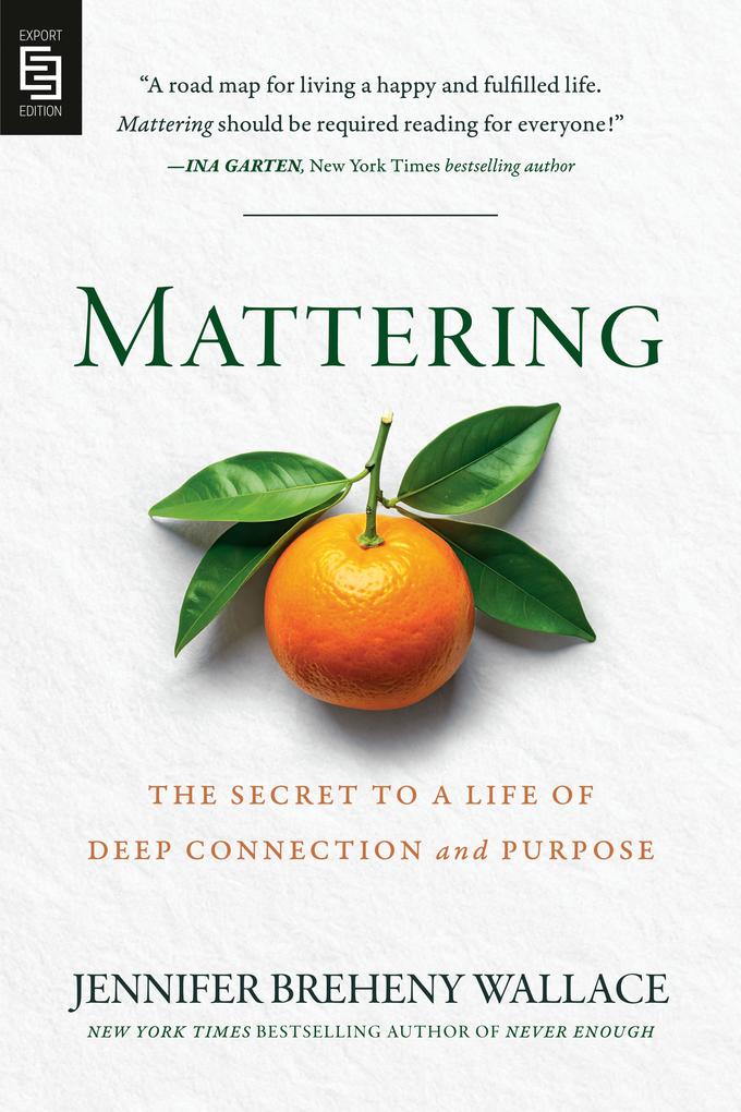 Produktbild: Mattering | Jennifer Breheny Wallace