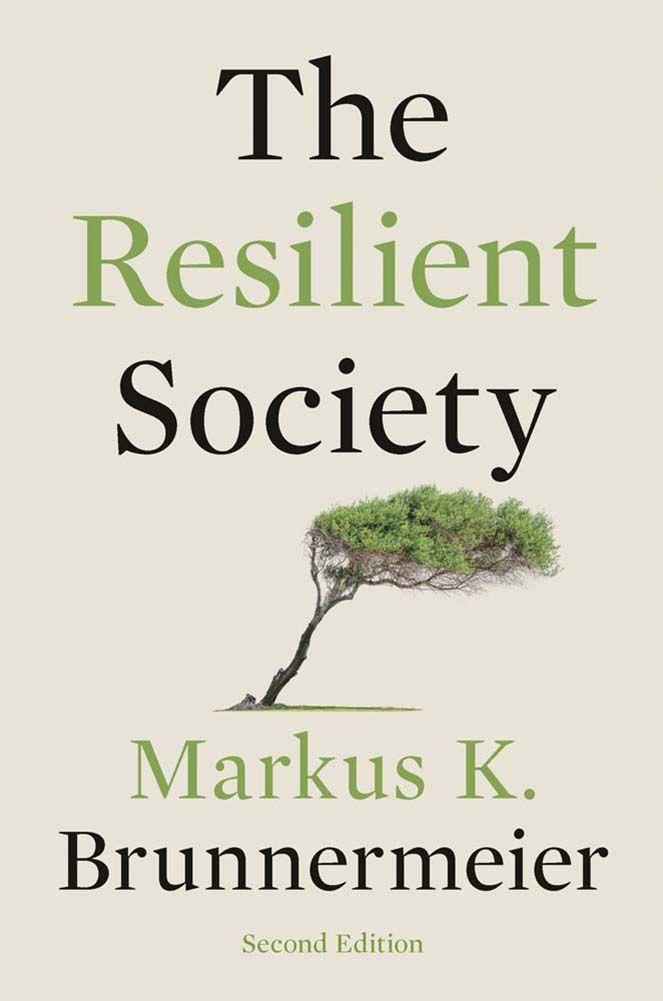 Produktbild: The Resilient Society | Markus K Brunnermeier
