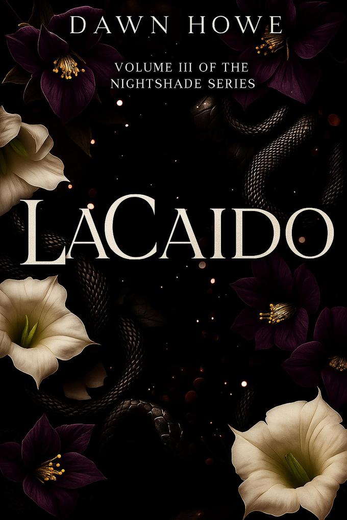 Produktbild: LaCaido (Nightshade, #3) | Dawn Howe