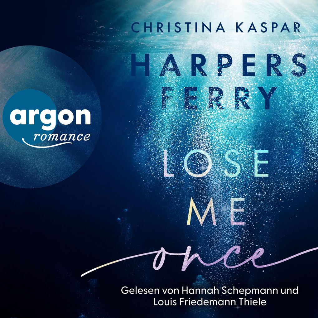 Produktbild: Harpers Ferry. Lose Me Once | Christina Kaspar