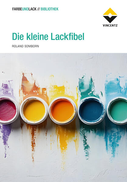 Produktbild: Die kleine Lackfibel | Roland Somborn
