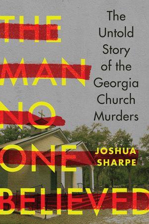 Produktbild: The Man No One Believed | Joshua Sharpe