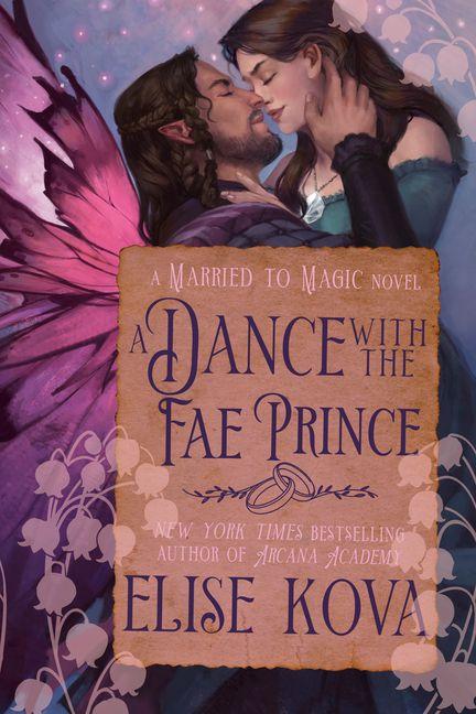 Produktbild: A Dance with the Fae Prince | Elise Kova