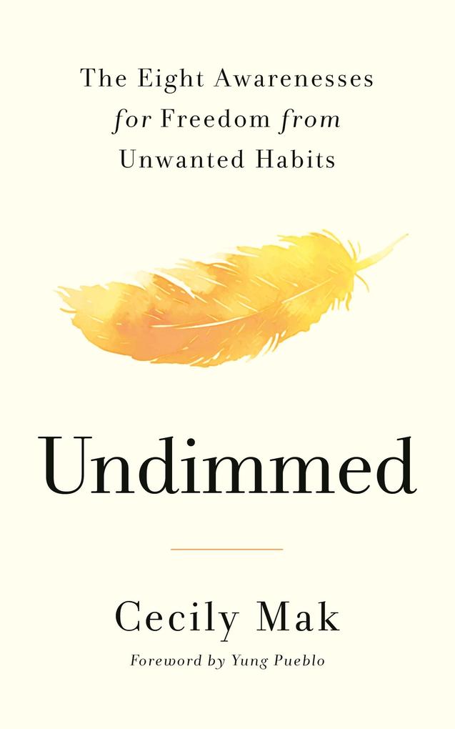 Produktbild: Undimmed | Cecily Mak