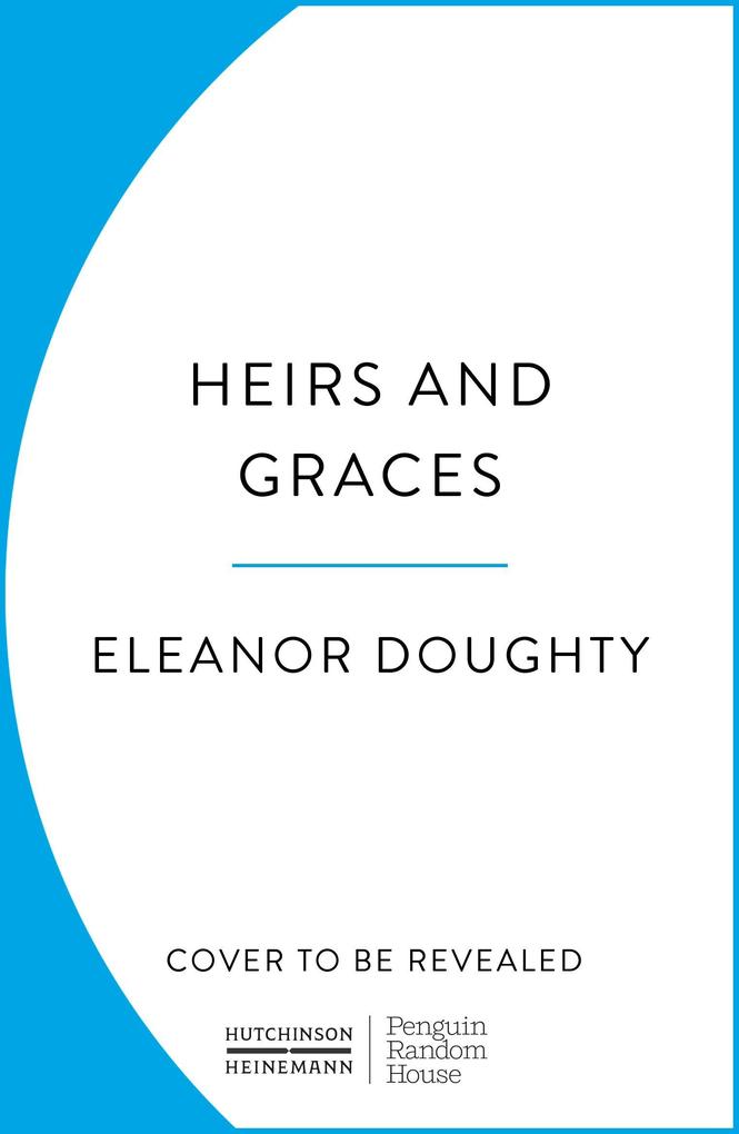 Produktbild: Heirs and Graces | Eleanor Doughty