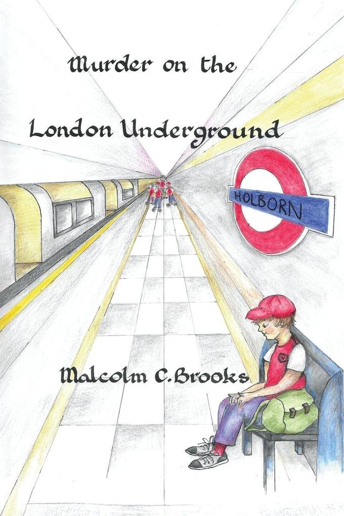 Produktbild: Murder on the London Underground | Malcolm C Brooks