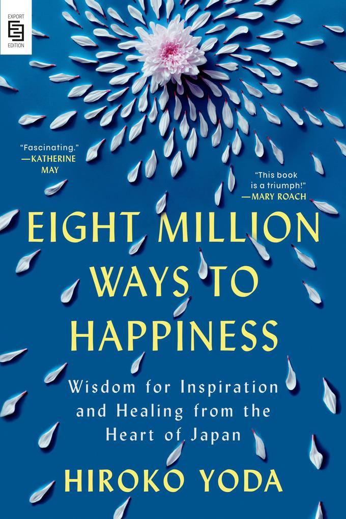 Produktbild: Eight Million Ways to Happiness | Hiroko Yoda