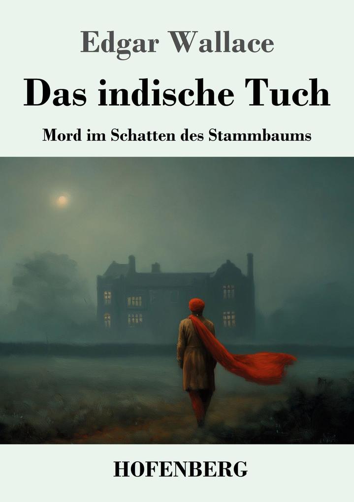 Produktbild: Das indische Tuch | Edgar Wallace