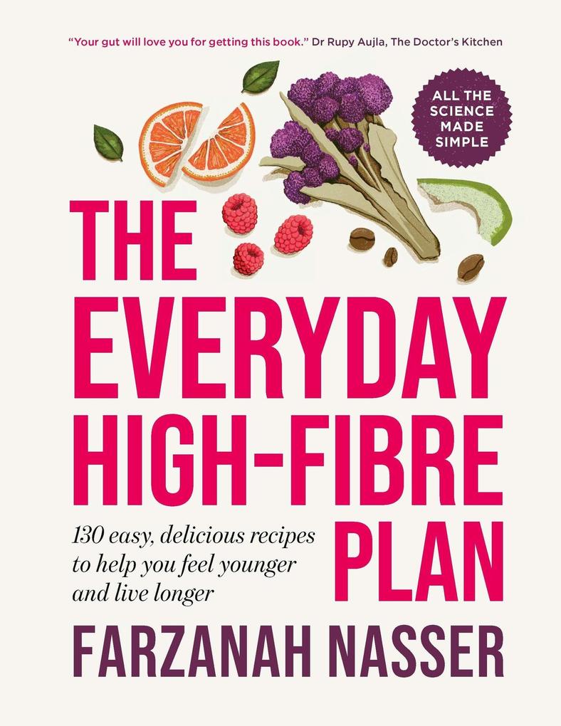 Produktbild: The Everyday High-Fibre Plan | Farzanah Nasser