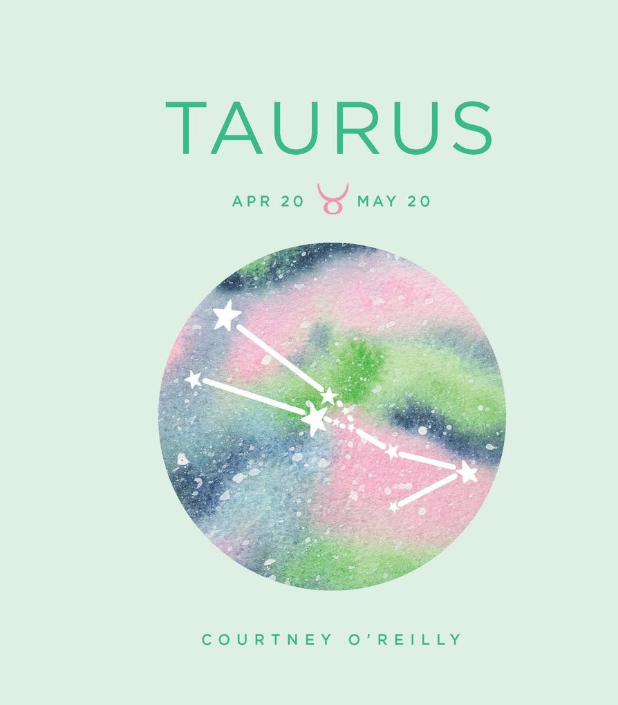 Produktbild: Zodiac Signs: Taurus | Courtney O'Reilly