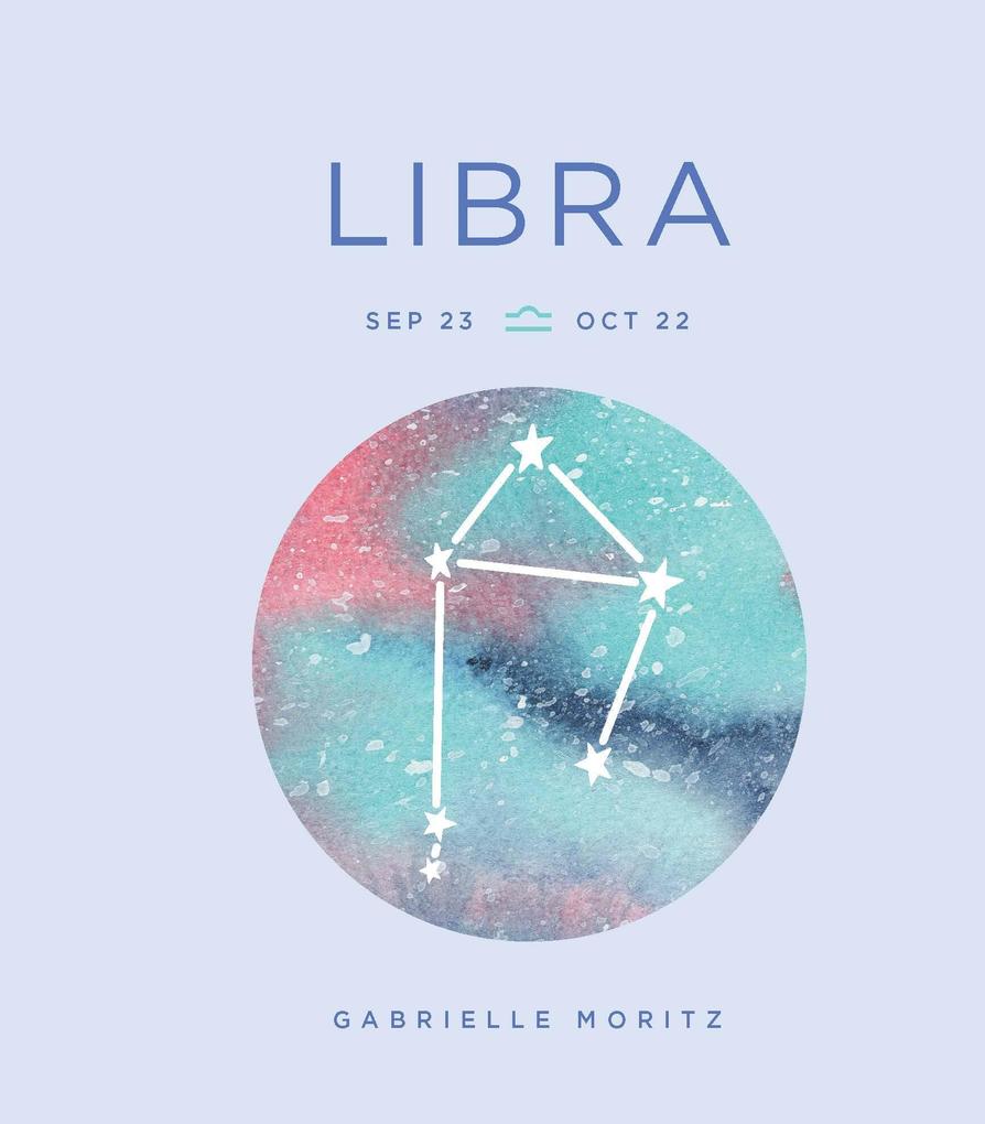 Produktbild: Zodiac Signs: Libra | Gabrielle Moritz